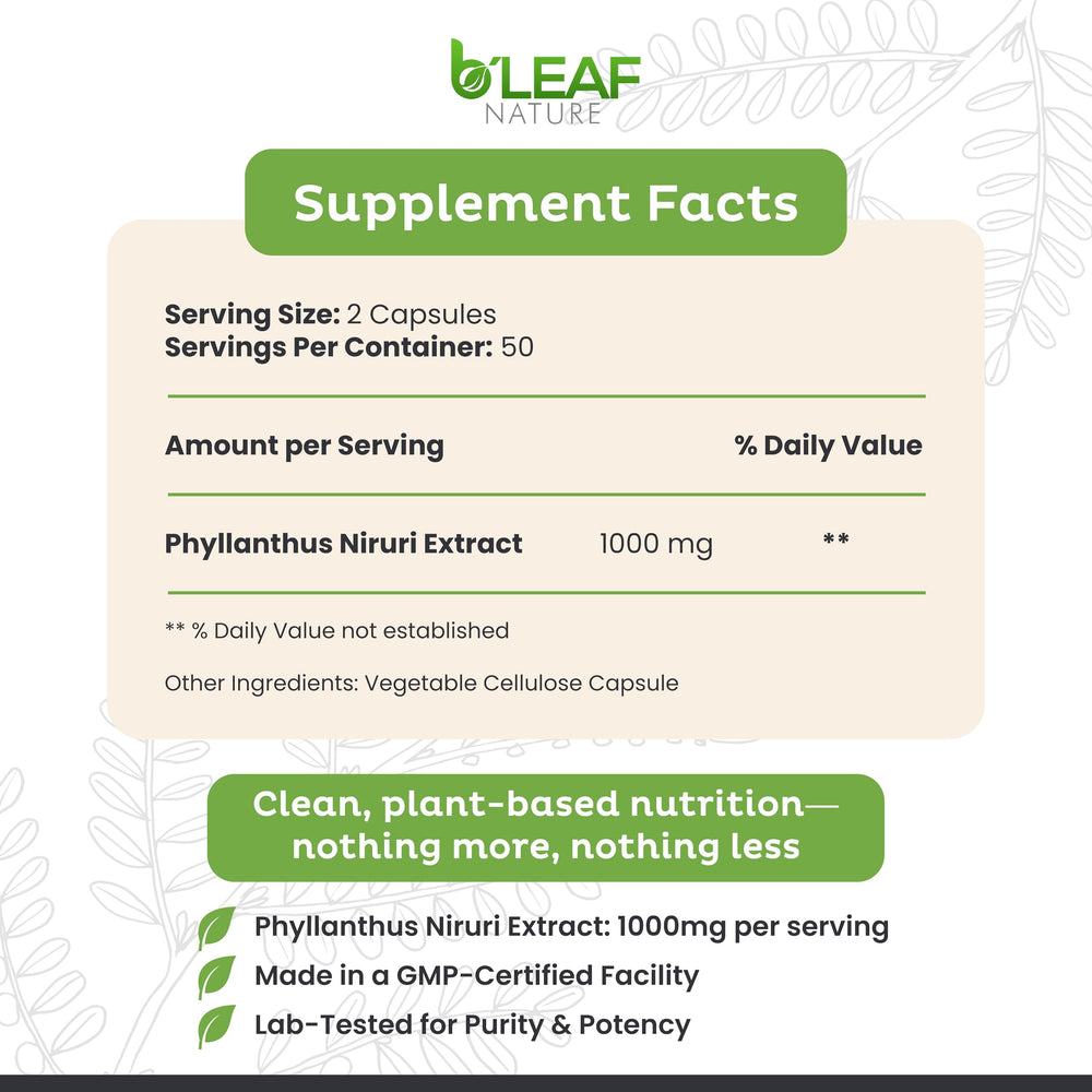 B'LEAF NATURE Chanca Piedra Stone Breaker Capsules, 1000 mg, 100 Count
